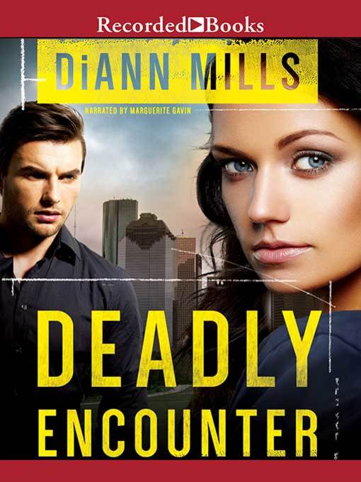 Title details for Deadly Encounter by DiAnn Mills - Wait list